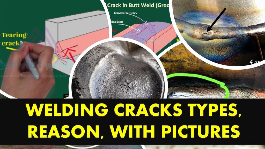 'Video thumbnail for Welding cracks & their types with real pictures'