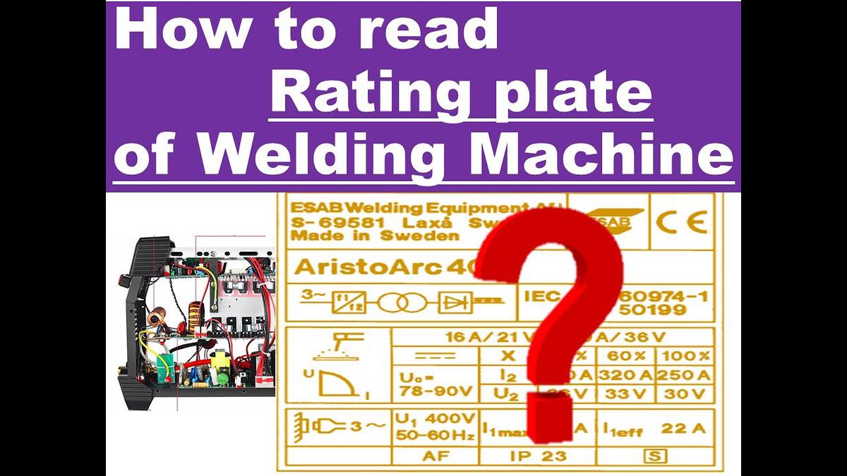 'Video thumbnail for How to read rating plate of a welding machine?'