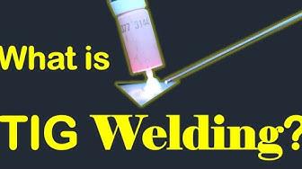 'Video thumbnail for WHAT IS TIG WELDING?'