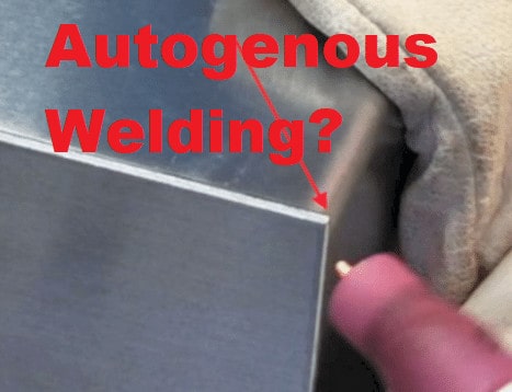 autogenous welding