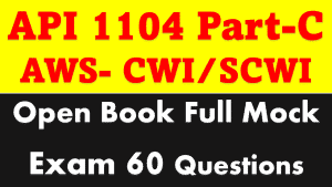 API 1104 Part C full mock examination with latest questions-answers
