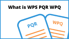 WPS PQR Procedure Qualification Record: PQR Complete Guide