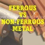 Ferrous and Non-Ferrous Metal