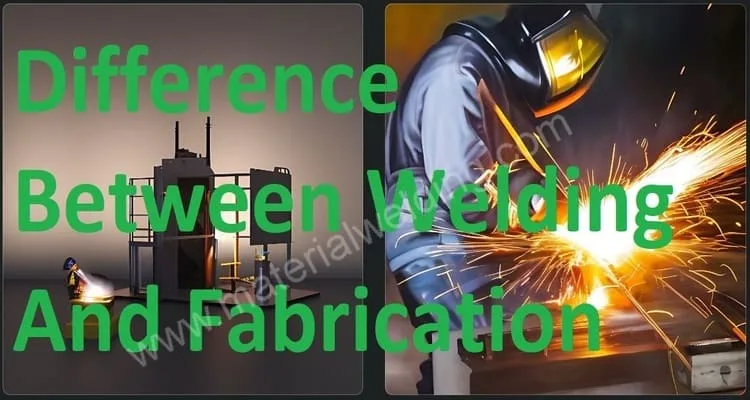 Difference Between Welding And Fabrication 1 jpg Difference Between Welding And Fabrication