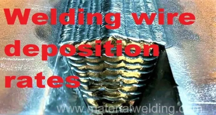 Welding-wire-deposition-rates