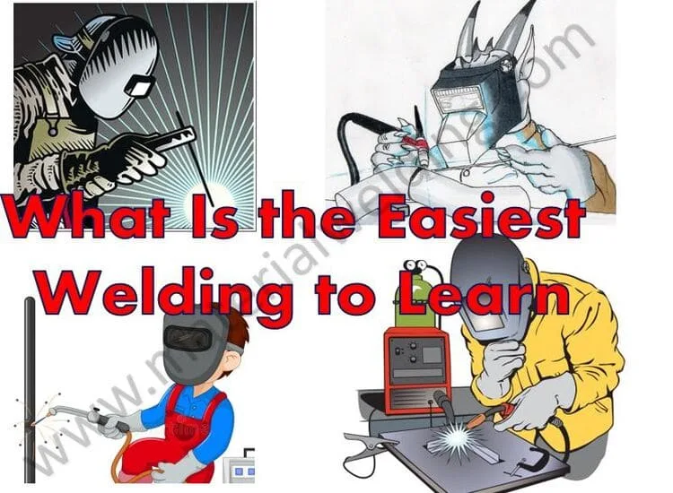 What Is the Easiest Welding to Learn