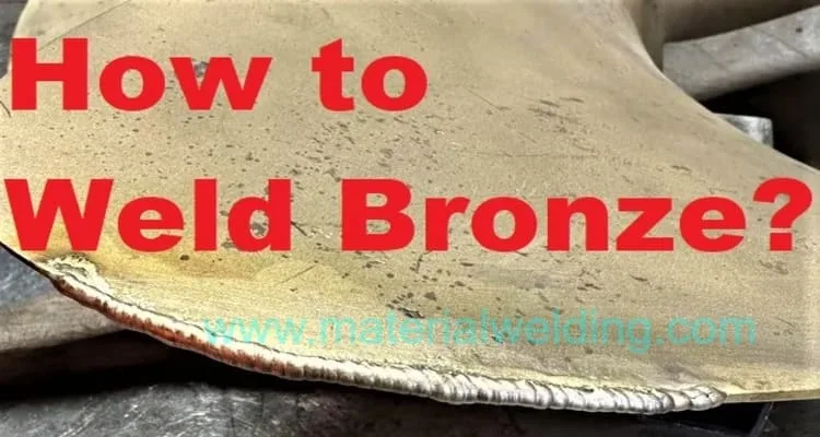 How to Weld Bronze 1 jpg 5 tips on How to Weld Bronze Easily