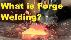 What is Forge Welding