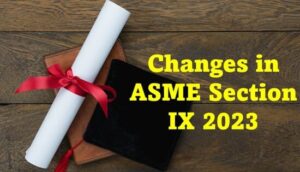 Changes in ASME Section IX 2023
