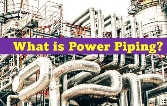 what is power piping, process piping