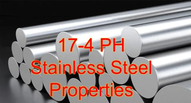 17-4 PH Stainless Steel Properties